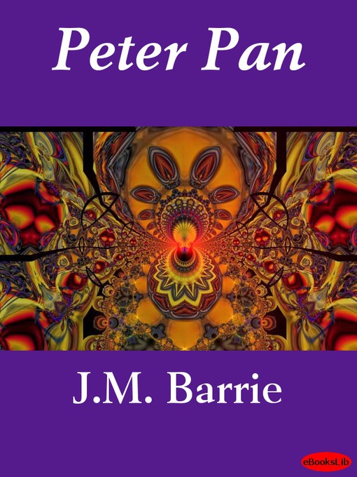 Title details for Peter Pan by J. M. Barrie - Available